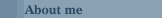 About me